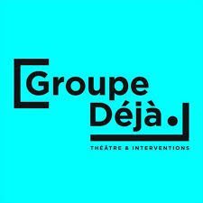 Groupe Déjà : Mardi 2 avril 2024