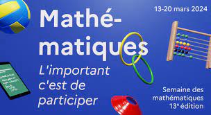 Semaine des mathématiques du 13 au 20 mars 2024